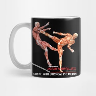 Strike with Surgical Precision Mug